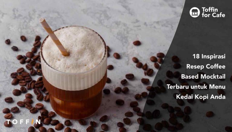 13 Resep Inspirasi Coffee Mocktail Terbaru untuk Menu Coffee Shop Anda