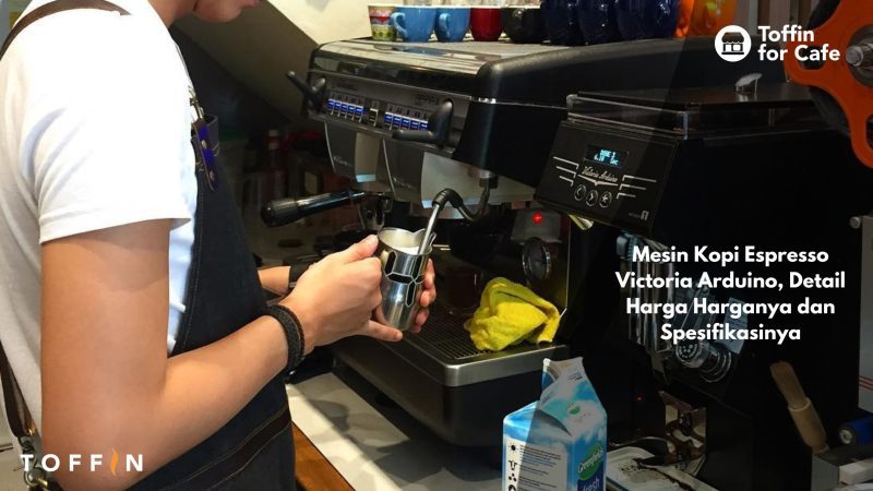 Mesin Kopi Espresso Victoria Arduino, Detail Harga Harganya dan Spesifikasinya